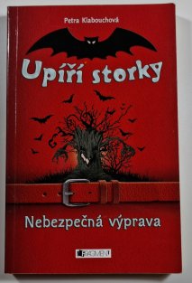 Upíří storky - Nebezpečná výprava