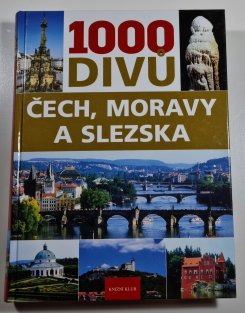 1000 divů Čech, Moravy a Slezska