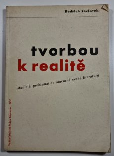 Tvorbou k realitě
