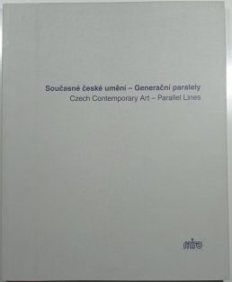 Současné české umění - Generační paralely