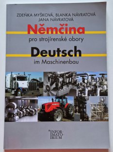 Němčina pro strojírenské obory / Deutsch im Machinenbau