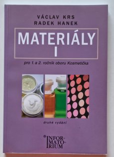 Materiály I - pro 1. a 2. ročník oboru Kosmetička