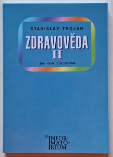 Zdravověda II - pro obor Kosmetička