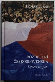 Rozdělení Československa- Dvacet let poté