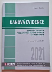 Daňová evidence 2021 - Praktický průvodce problematikou daňové evidence pro podnikatele - 