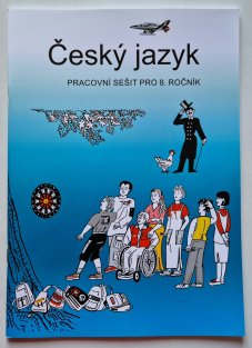 Český jazyk - pracovní sešit pro 8. ročník 