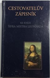 Cestovatelův zápisník ke knize Šifra mistra Leonarda - 