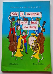 Kdy je nejlepší začít hrát na dudy - Písničky pro děti od 4 do 12 let 