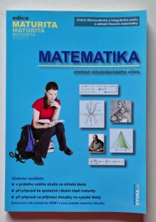 Matematika - přehled středoškolského učiva