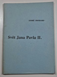 Svět Jana Pavla II.