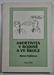 Asertivita v rodině a ve škole - 