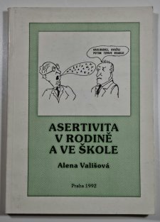 Asertivita v rodině a ve škole