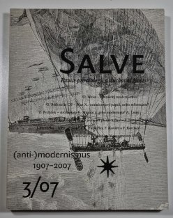 Salve 3/2007 - (anti-) modernismus 1907-2007