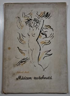 Měsícem zažehnutá