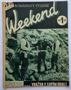 Weekend 57 - Vražda v Supím údolí