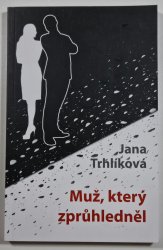 Muž, který zprůhledněl - 