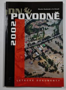 Povodně 2002 - letecké dokumenty