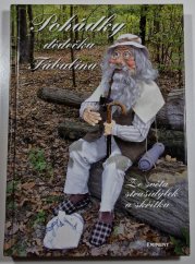 Pohádky dědečka Fábulína - Ze světa strašidýlek a skřítků