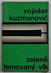 Zeleně lemovaný vlk - 