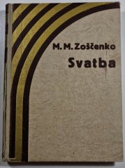 Svatba a jiné povídky - 