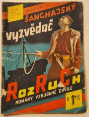 Rozruch 71 - Šanghajský vyzvědač - 