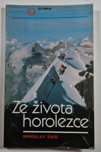 Ze života horolezce