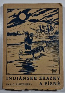 Indiánské zkazky a písně