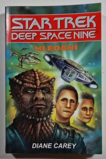 Star Trek - Deep Space Nine ( Hluboký vesmír devět ) - Hledání