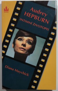 Audrey Hepburn - Intimní životopis