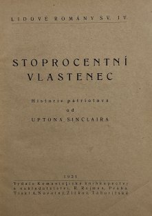 Stoprocentní vlastenec. Historie patriotova.