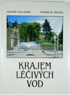Krajem léčivých vod