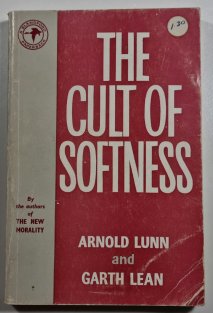 The Cult of Softness
