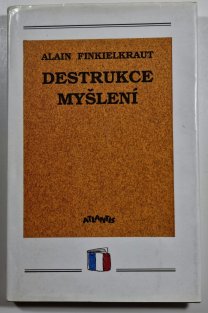 Destrukce myšlení