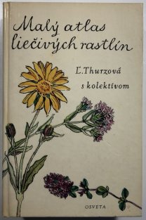 Malý atlas liečivých rastlín