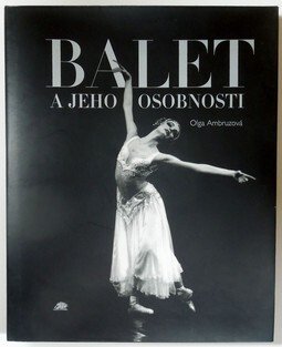 Balet a jeho osobnosti