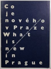 Co je nového v Praze, Co se změnilo v Praze - 