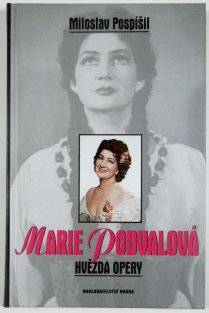 Marie Podvalová - Hvězda opery