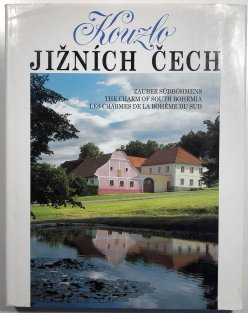 Kouzlo Jižních Čech