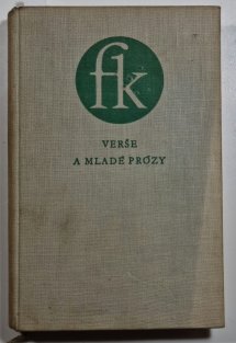 Verše a mladé prózy