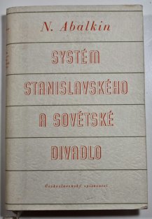 Systém stanislavského a sovětské divadlo
