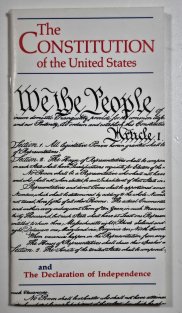 The Constitution of the United States and Declaration of Independence