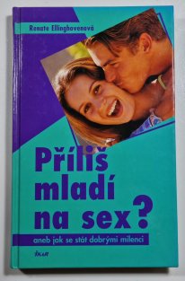 Příliš mladí na sex