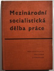 Mezinárodní socialistická dělba práce - 