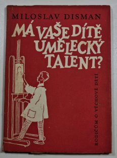 Má vaše dítě umělecký talen