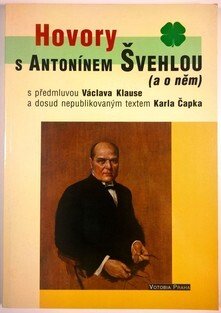 Hovory s Antonínem Švehlou