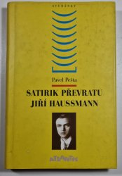 Satirik převratu Jiří Haussmann - 