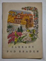 Zahrady pod Hradem - 
