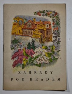 Zahrady pod Hradem