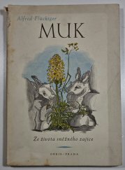 Muk - Ze života sněžného zajíce