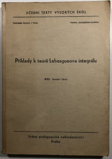 Příklady k teorii Lebesgueova integrálu